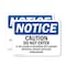Signmission Caution Do Not Enter If Alarm Is Sounding OSHA Notice Sign, Vinyl Decal, 5in W x 3.5in L, 2PK OS-2PACK-NS-D-35-L-10470 - alternate 1